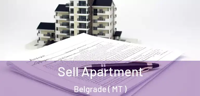  Sell Apartment Belgrade ( MT )