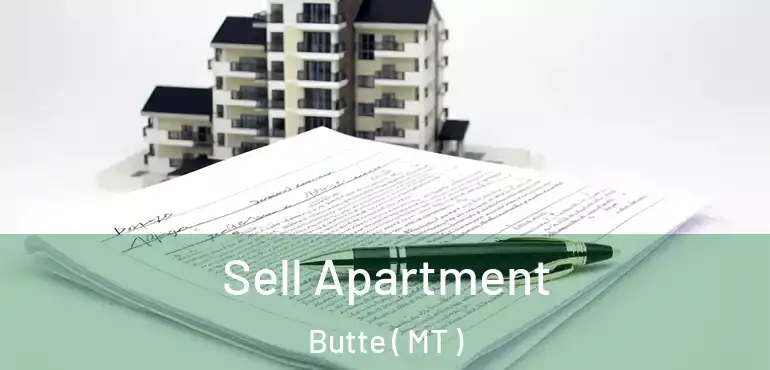  Sell Apartment Butte ( MT )