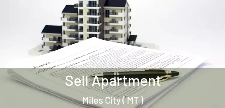  Sell Apartment Miles City ( MT )
