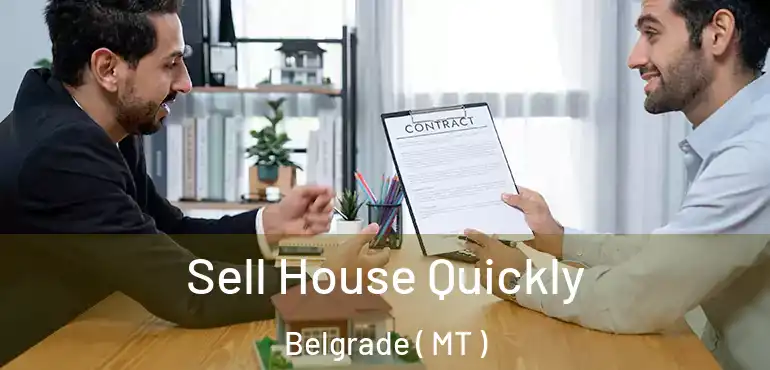  Sell House Quickly Belgrade ( MT )
