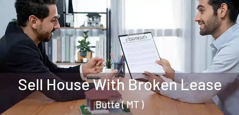  Sell House With Broken Lease Butte ( MT )