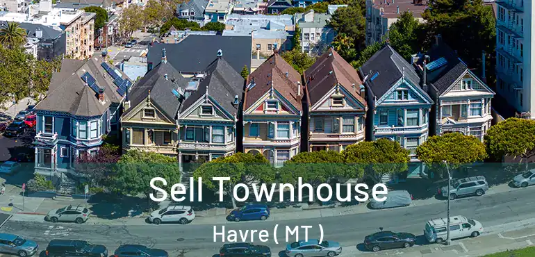  Sell Townhouse Havre ( MT )